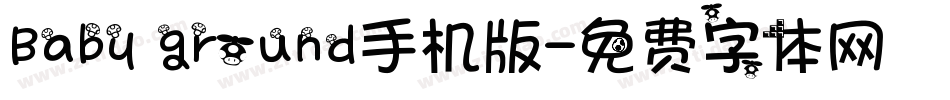 Baby ground手机版字体转换